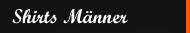 Shirts Männer